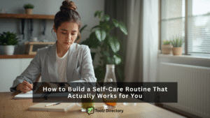 How to build a self-care routine that actually works for you – featured image