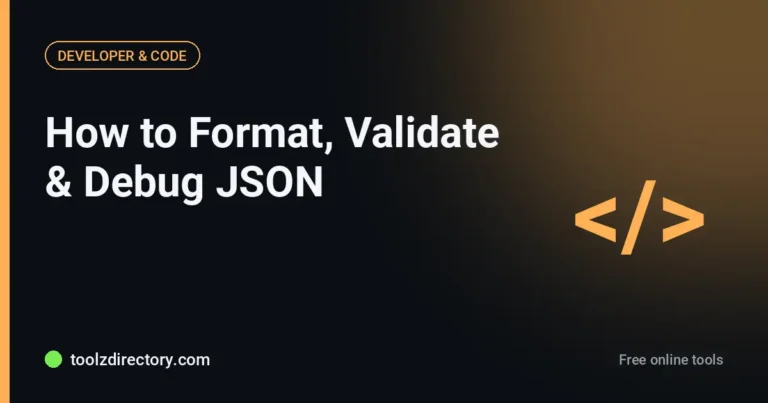 How to Format, Validate and Debug JSON (and Fix “Unexpected Token” Errors)