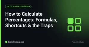 How to Calculate Percentages: formulas, shortcuts and the traps
