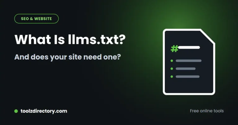 What Is llms.txt? What It Does and Whether You Need One