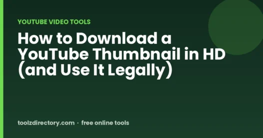 How to Download a YouTube Thumbnail in HD (and Use It Legally)