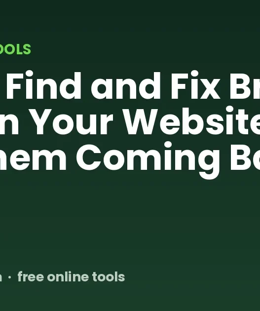 How to Find and Fix Broken Links on Your Website (and Stop Them Coming Back)
