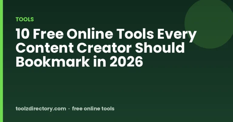 10 Free Online Tools Every Content Creator Should Bookmark in 2026