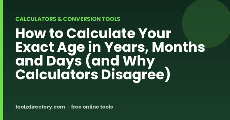 Calculer son âge exact en années, mois et jours — et pourquoi les calculatrices divergent
