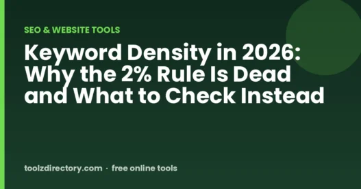 Keyword Density in 2026: Why the 2% Rule Is Dead and What to Check Instead