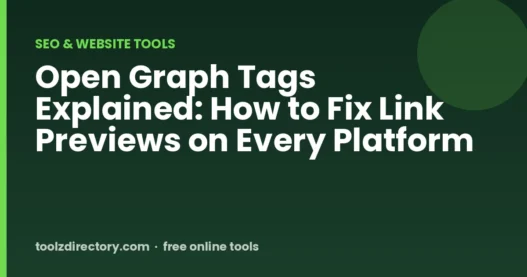 Open Graph Tags Explained: How to Fix Link Previews on Every Platform