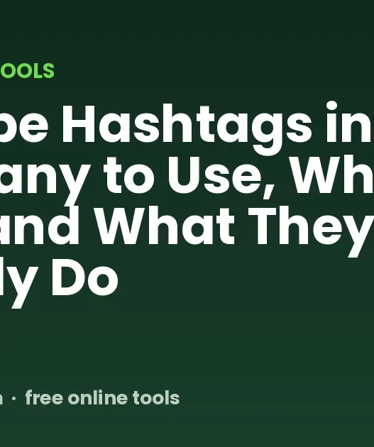 YouTube Hashtags in 2026: How Many to Use, Which Ones, and What They Actually Do